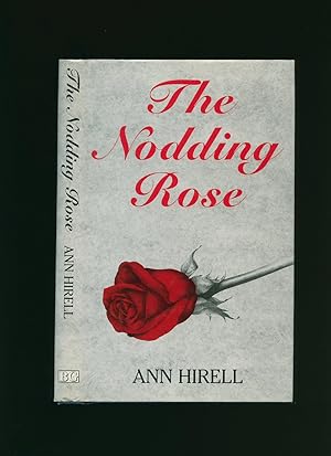 Seller image for The Nodding Rose for sale by Little Stour Books PBFA Member