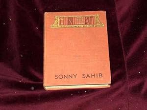 Seller image for The Story of Sonny Sahib; for sale by Wheen O' Books