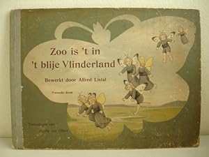 Seller image for Zoo is 't in 't blije Vlinderland. for sale by Antiquariaat De Boekenbeurs