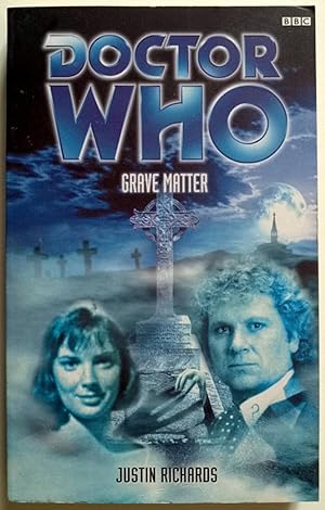 Doctor Who: Grave Matter (Paperback)