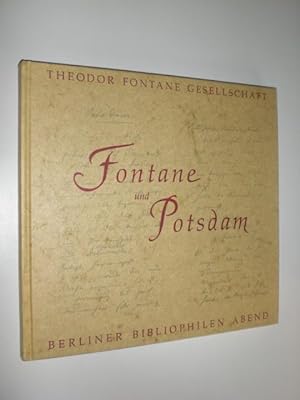 Image du vendeur pour Fontane und Potsdam. Herausgeber Theodor Fontane Gesellschaft. mis en vente par Stefan Kpper
