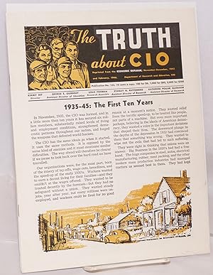 The Truth about CIO: Reprinted from the Economic Outlook, November-December, 1945 and February, 1946