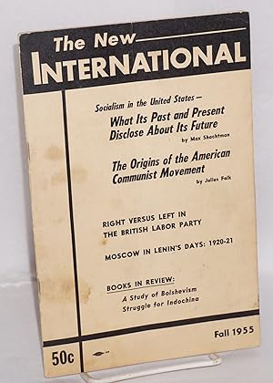 Imagen del vendedor de The New International, a Marxist review. Vol. 21, no. 3, Fall 1955. Whole no. 169 a la venta por Bolerium Books Inc.