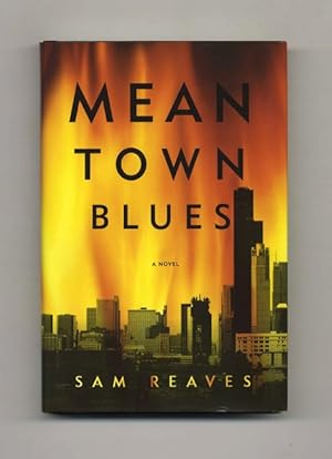 Bild des Verkufers fr Mean Town Blues - 1st Edition/1st Printing zum Verkauf von Books Tell You Why  -  ABAA/ILAB
