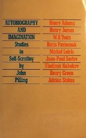 Autobiography And Imagination: Studies In Self-Scrutiny