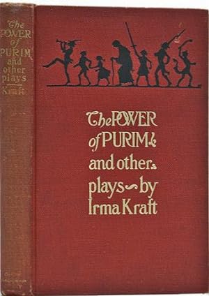 The Power of Purim and other plays