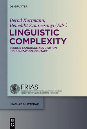 Immagine del venditore per Linguistic Complexity : Second Language Acquisition, Indigenization, Contact venduto da AHA-BUCH GmbH