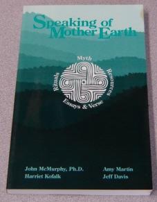 Seller image for Speaking of Mother Earth for sale by Books of Paradise