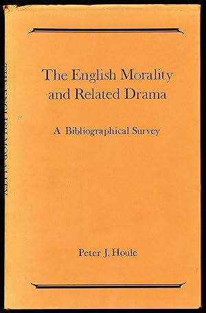 Bild des Verkufers fr THE ENGLISH MORALITY AND RELATED DRAMA. A Bibliographical Survey zum Verkauf von Alkahest Books