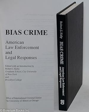 Bild des Verkufers fr Bias crime; American law enforcement and legal responses zum Verkauf von Bolerium Books Inc.
