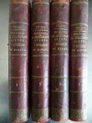 Bild des Verkufers fr Historia del levantamiento, guerra y revolucin de Espaa por el conde de., adicionada y corregida por su autor, precedida de su biografa. 4 tomos. zum Verkauf von Reus, Paris, Londres