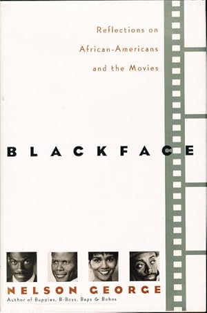 Bild des Verkufers fr BLACKFACE: Reflections on African-Americans and the Movies zum Verkauf von Bookfever, IOBA  (Volk & Iiams)