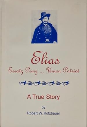 Elias, Ersatz Prinz.Union Patriot