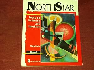 Seller image for NorthStar Advanced : Focus on Listening and Speaking. for sale by Der-Philo-soph