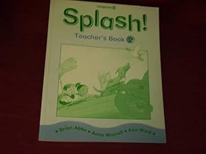 Bild des Verkufers fr Splash!: Teachers Book Bk. 2. zum Verkauf von Der-Philo-soph