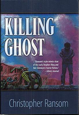 Seller image for Killing Ghost for sale by Ziesings