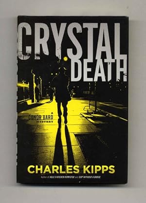 Seller image for Crystal Death: A Conor Bard Mystery - 1st Edition/1st Printing for sale by Books Tell You Why  -  ABAA/ILAB