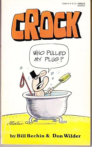 Seller image for Crock: Who Pulled My Plug? for sale by John Thompson