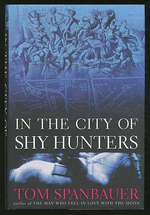Bild des Verkufers fr In the City of Shy Hunters zum Verkauf von Between the Covers-Rare Books, Inc. ABAA