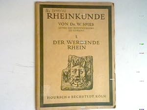 Imagen del vendedor de Der werdende Rhein. - in : Rheinkunde Heft I. a la venta por books4less (Versandantiquariat Petra Gros GmbH & Co. KG)