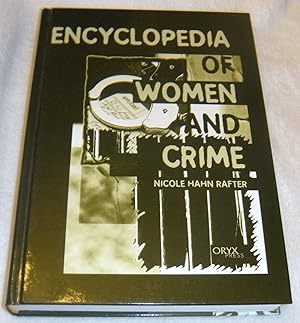 Seller image for Encyclopedia of Women and Crime for sale by Pheonix Books and Collectibles