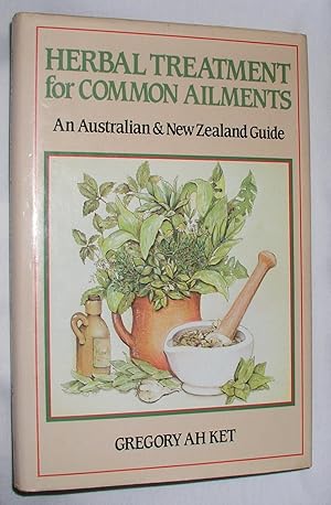 Herbal Treatment for Common Ailments: An Australian & New Zealand Guide