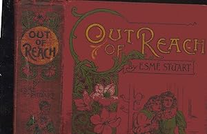 Image du vendeur pour Out of Reach. A Story for Girls mis en vente par SAVERY BOOKS