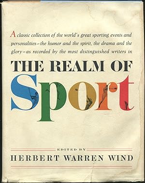 Seller image for The Realm of Sport: The Classic Collection of the World's Great Sporting Events and Personalities as Recorded by the Most Distinguished Writers for sale by Between the Covers-Rare Books, Inc. ABAA