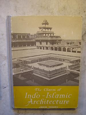 The Charm of Indo-Islamic Architecture