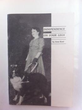 Seller image for Independence on Four Legs for sale by Book Realm