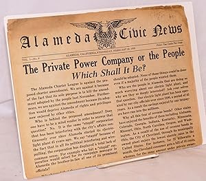 Alameda Civic News: vol. 1, #9 Wednesday, February 20, 1935; The private power company or the peo...