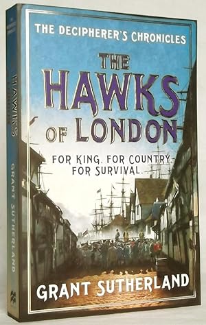 The Hawks of London The Second Volume of the Decipherer's Chronicles