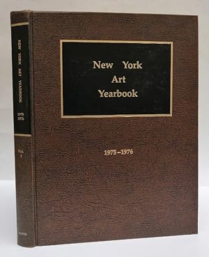 Bild des Verkufers fr New York Art Yearbook 1975-1976. Volume 1. With many b/w-pictures zum Verkauf von Der Buchfreund