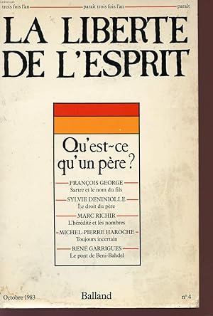 Seller image for LA LIBERTE DE L'ESPRIT - QU'EST-CE QU'UN PERE? - N°4. for sale by Le-Livre