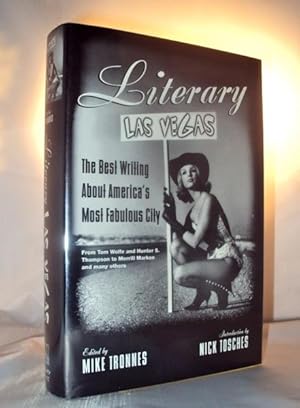 Image du vendeur pour Literary Las Vegas: The Best Writing About America's Most Fabulous City mis en vente par Neil Pearson Rare Books