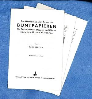 Bild des Verkufers fr Die Herstellung aller Arten von Buntpapieren - Rohbgen zum Verkauf von Antiquariat  Fines Mundi