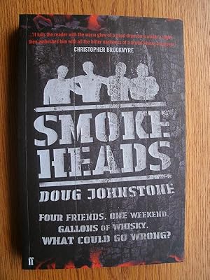 Seller image for Smokeheads for sale by Scene of the Crime, ABAC, IOBA