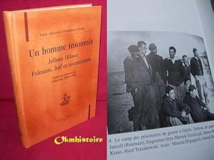 Un homme insoumis , Juliusz Hibner , Polonais , Juif et communiste .