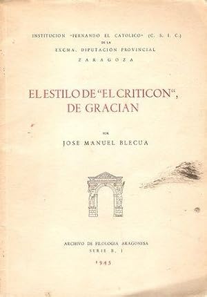 Seller image for EL ESTILO DE "EL CRITICN" DE GRACIN for sale by Palabras & Cosas