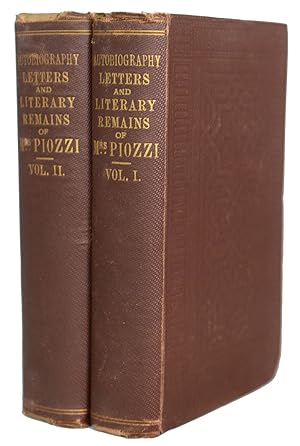 Seller image for Autobiography, Letters and Literary Remains of Mrs. Piozzi, (Thrale). Edited with Notes and an Introductory Account of Her Life and Writings by A. Hatward for sale by J. Patrick McGahern Books Inc. (ABAC)