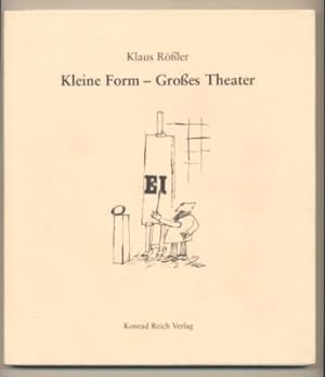 Kleine Form - Großes Theater. Karikaturen aus zwei Jahrzehnten für Annelie.