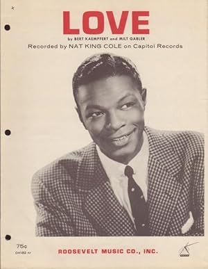 Two sheet music selections recorded by Nat King Cole: Love [and] That Sunday.