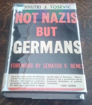 Seller image for Not Nazis But Germans for sale by Book Gallery // Mike Riley