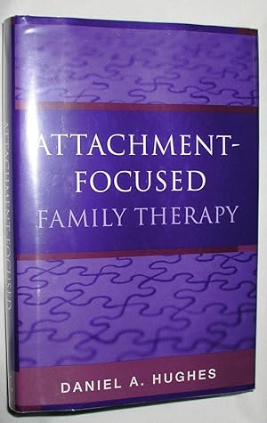 Attachment-Focused Family Therapy