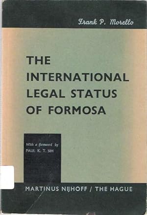 Seller image for The International Legal Status of Formosa for sale by Mike's Library LLC