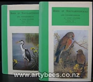 Notes on the Birds of Northamptonshire and Neighbourhood - 2 Volumes