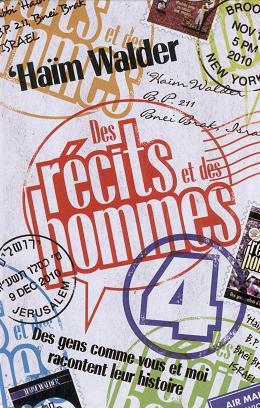 Des récits et des hommes (4)