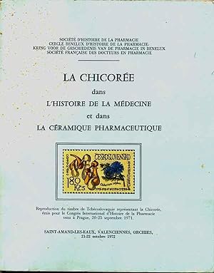 La chicorée dans l'histoire de la médecine et dans la céramique pharmaceutique