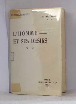 Seller image for L'homme et ses dsirs for sale by crealivres