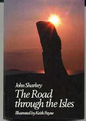 The Road Through the Isles